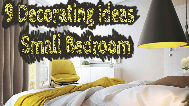 9 Modern  Small  Bedroom  Decorating Ideas  Minimalist style 